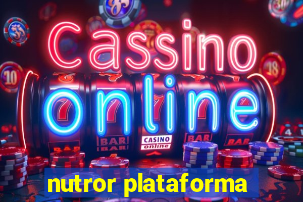 nutror plataforma